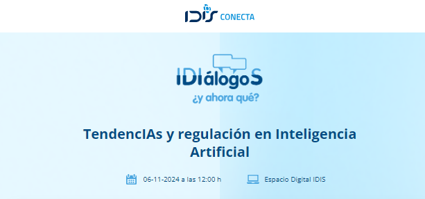 TendencIAs y regulación en Inteligencia Artificial